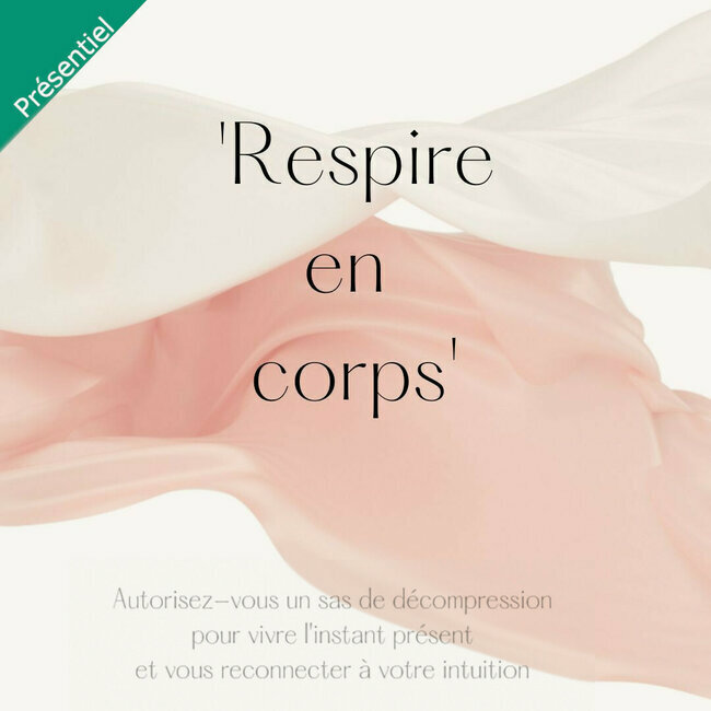 Stage "Respire en corps" - Prochaines dates en Bretagne Nov 2024