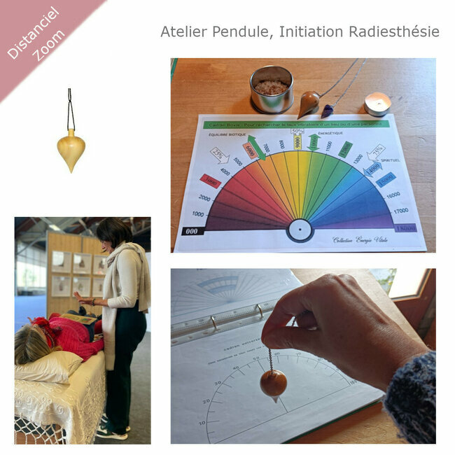 Atelier Initiation Radiesthésie - Pendule en VISIO 